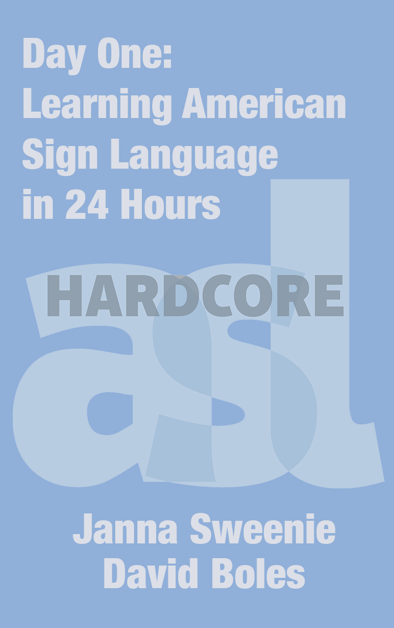 Learning American Sign Language in 24 Hours