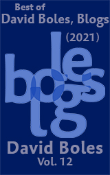 Best of David Boles, Blogs: Volume 12 (2021)