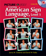 Picture Yourself Learning American Sign Language, Level 1